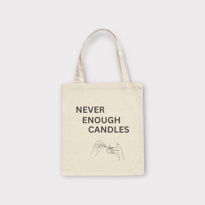 Never Enough Candles Tote
